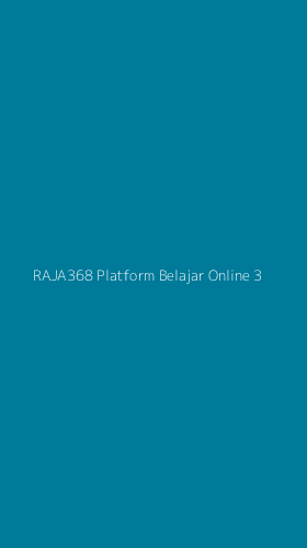 Tampilan Antarmuka Aplikasi Raja368 Platform Belajar Online - 3