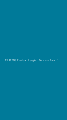 Tampilan Antarmuka Aplikasi Raja789 Panduan Lengkap Bermain Aman - 1