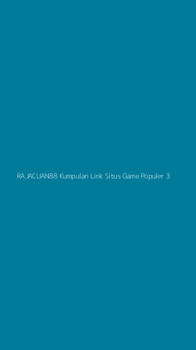 Tampilan Antarmuka Aplikasi Rajacuan88 Kumpulan Link Situs Game Populer - 3