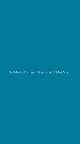 Tampilan Antarmuka Aplikasi Rajamas Aplikasi Kasir Gratis Umkm - 2