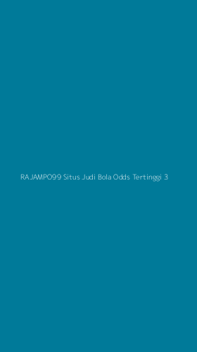 Tampilan Antarmuka Aplikasi Rajampo99 Situs Judi Bola Odds Tertinggi - 3