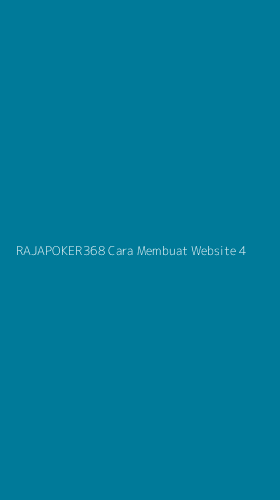 Tampilan Antarmuka Aplikasi Rajapoker368 Cara Membuat Website - 4