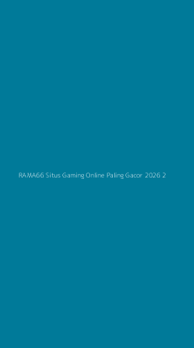 Tampilan Antarmuka Aplikasi Rama66 Situs Gaming Online Paling Gacor 2026 - 2