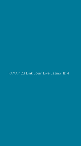Tampilan Antarmuka Aplikasi Ramai123 Link Login Live Casino Hd - 4