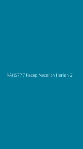 Tampilan Antarmuka Aplikasi Rans777 Resep Masakan Harian - 2