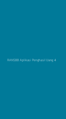 Tampilan Antarmuka Aplikasi Rans88 Aplikasi Penghasil Uang - 4