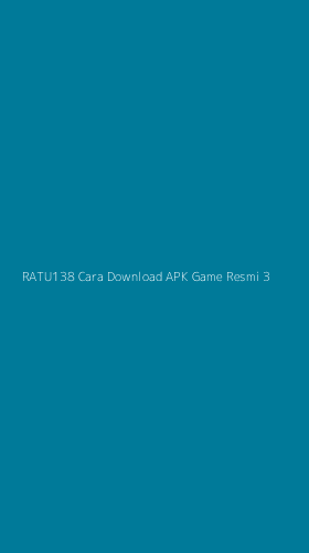 Tampilan Antarmuka Aplikasi Ratu138 Cara Download Apk Game Resmi - 3