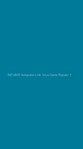 Tampilan Antarmuka Aplikasi Ratu805 Kumpulan Link Situs Game Populer - 1
