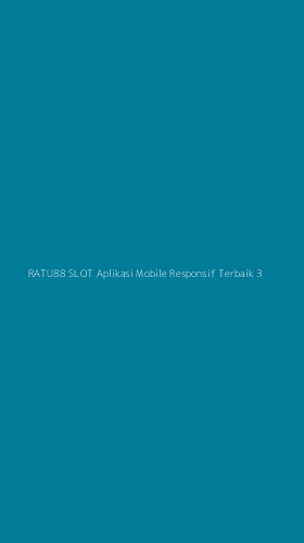 Tampilan Antarmuka Aplikasi Ratu88 Slot Aplikasi Mobile Responsif Terbaik - 3