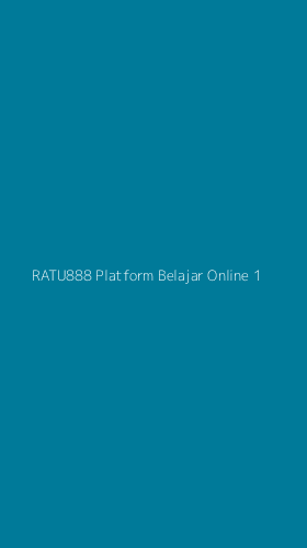 Tampilan Antarmuka Aplikasi Ratu888 Platform Belajar Online - 1