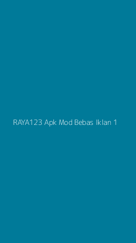 Tampilan Antarmuka Aplikasi Raya123 Apk Mod Bebas Iklan - 1