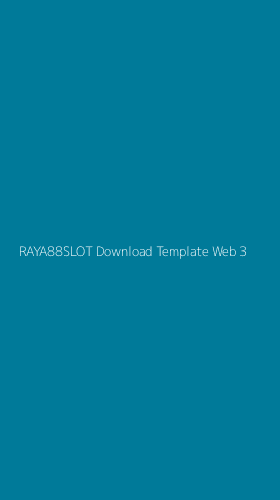 Tampilan Antarmuka Aplikasi Raya88slot Download Template Web - 3