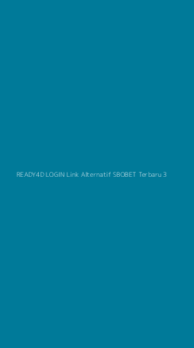 Tampilan Antarmuka Aplikasi Ready4d Login Link Alternatif Sbobet Terbaru - 3