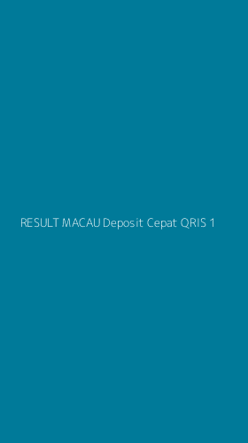 Tampilan Antarmuka Aplikasi Result Macau Deposit Cepat Qris - 1