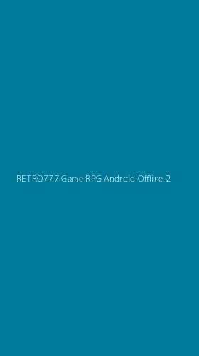 Tampilan Antarmuka Aplikasi Retro777 Game Rpg Android Offline - 2