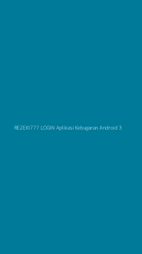Tampilan Antarmuka Aplikasi Rezeki777 Login Aplikasi Kebugaran Android - 3