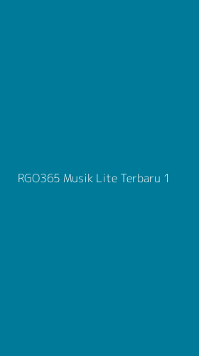Tampilan Antarmuka Aplikasi Rgo365 Musik Lite Terbaru - 1