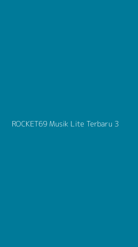 Tampilan Antarmuka Aplikasi Rocket69 Musik Lite Terbaru - 3