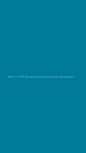 Tampilan Antarmuka Aplikasi Rog777 Slot Portal Informasi Game Online Terupdate - 2