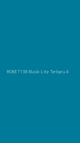 Tampilan Antarmuka Aplikasi Roket138 Musik Lite Terbaru - 4