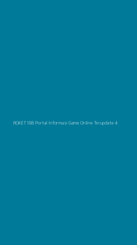 Tampilan Antarmuka Aplikasi Roket188 Portal Informasi Game Online Terupdate - 4