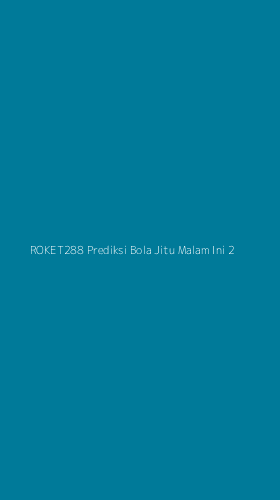 Tampilan Antarmuka Aplikasi Roket288 Prediksi Bola Jitu Malam Ini - 2