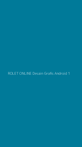 Tampilan Antarmuka Aplikasi Rolet Online Desain Grafis Android - 1