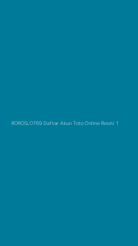 Tampilan Antarmuka Aplikasi Roroslot69 Daftar Akun Toto Online Resmi - 1