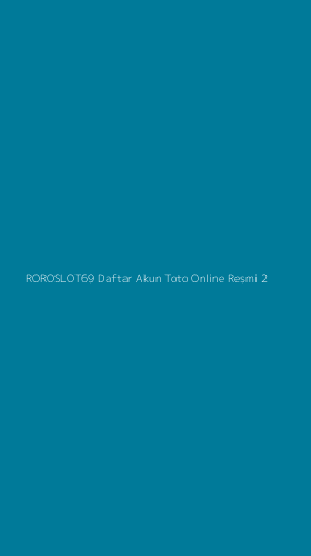 Tampilan Antarmuka Aplikasi Roroslot69 Daftar Akun Toto Online Resmi - 2