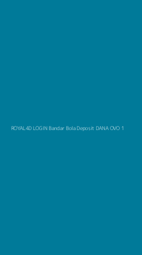 Tampilan Antarmuka Aplikasi Royal4d Login Bandar Bola Deposit Dana Ovo - 1