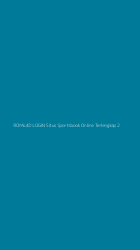 Tampilan Antarmuka Aplikasi Royal4d Login Situs Sportsbook Online Terlengkap - 2