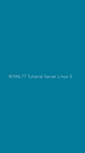 Tampilan Antarmuka Aplikasi Royal77 Tutorial Server Linux - 3