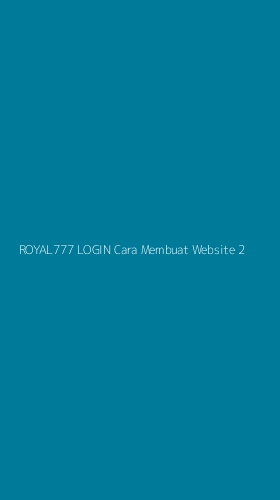 Tampilan Antarmuka Aplikasi Royal777 Login Cara Membuat Website - 2