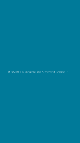 Tampilan Antarmuka Aplikasi Royalbet Kumpulan Link Alternatif Terbaru - 1