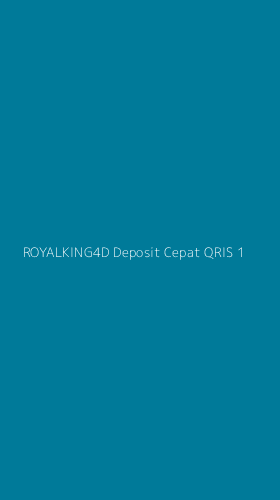 Tampilan Antarmuka Aplikasi Royalking4d Deposit Cepat Qris - 1