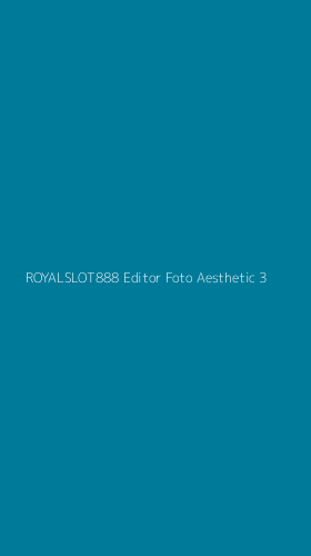 Tampilan Antarmuka Aplikasi Royalslot888 Editor Foto Aesthetic - 3