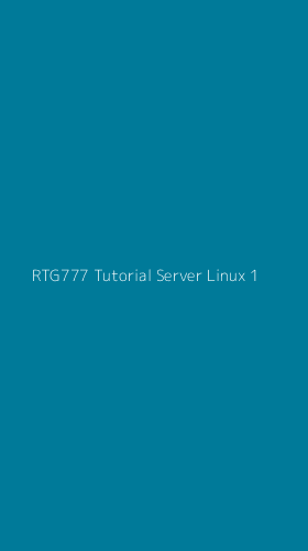 Tampilan Antarmuka Aplikasi Rtg777 Tutorial Server Linux - 1