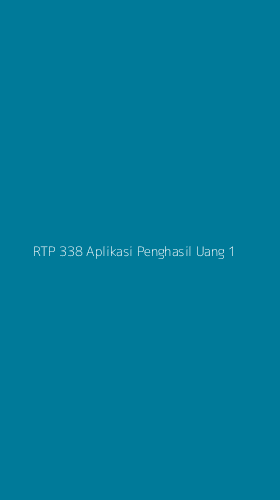 Tampilan Antarmuka Aplikasi Rtp 338 Aplikasi Penghasil Uang - 1
