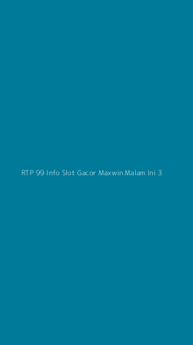 Tampilan Antarmuka Aplikasi Rtp 99 Info Slot Gacor Maxwin Malam Ini - 3