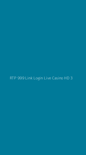 Tampilan Antarmuka Aplikasi Rtp 999 Link Login Live Casino Hd - 3