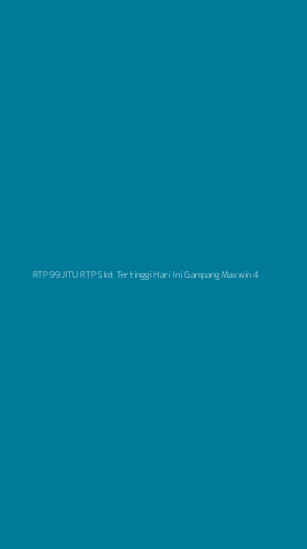 Tampilan Antarmuka Aplikasi Rtp 99jitu Rtp Slot Tertinggi Hari Ini Gampang Maxwin - 4