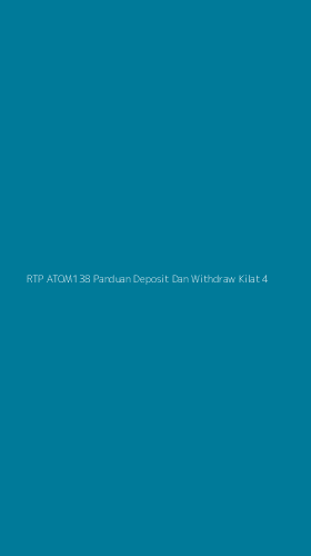 Tampilan Antarmuka Aplikasi Rtp Atom138 Panduan Deposit Dan Withdraw Kilat - 4