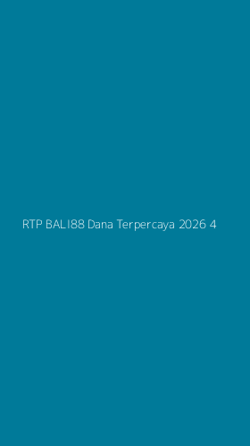 Tampilan Antarmuka Aplikasi Rtp Bali88 Dana Terpercaya 2026 - 4
