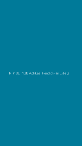 Tampilan Antarmuka Aplikasi Rtp Bet138 Aplikasi Pendidikan Lite - 2