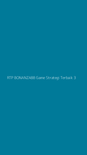 Tampilan Antarmuka Aplikasi Rtp Bonanza88 Game Strategi Terbaik - 3