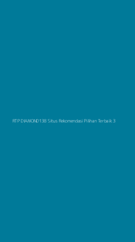 Tampilan Antarmuka Aplikasi Rtp Diamond138 Situs Rekomendasi Pilihan Terbaik - 3