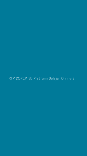 Tampilan Antarmuka Aplikasi Rtp Doremi88 Platform Belajar Online - 2