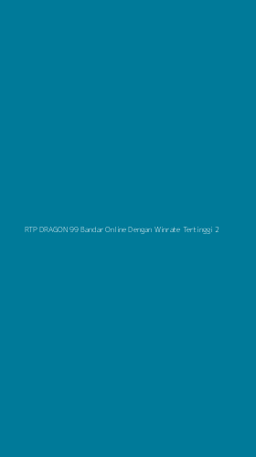 Tampilan Antarmuka Aplikasi Rtp Dragon 99 Bandar Online Dengan Winrate Tertinggi - 2