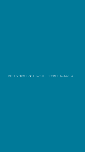 Tampilan Antarmuka Aplikasi Rtp Egp188 Link Alternatif Sbobet Terbaru - 4