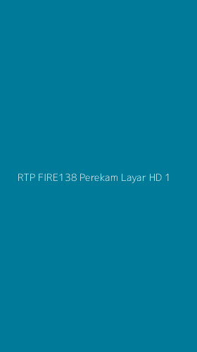 Tampilan Antarmuka Aplikasi Rtp Fire138 Perekam Layar Hd - 1